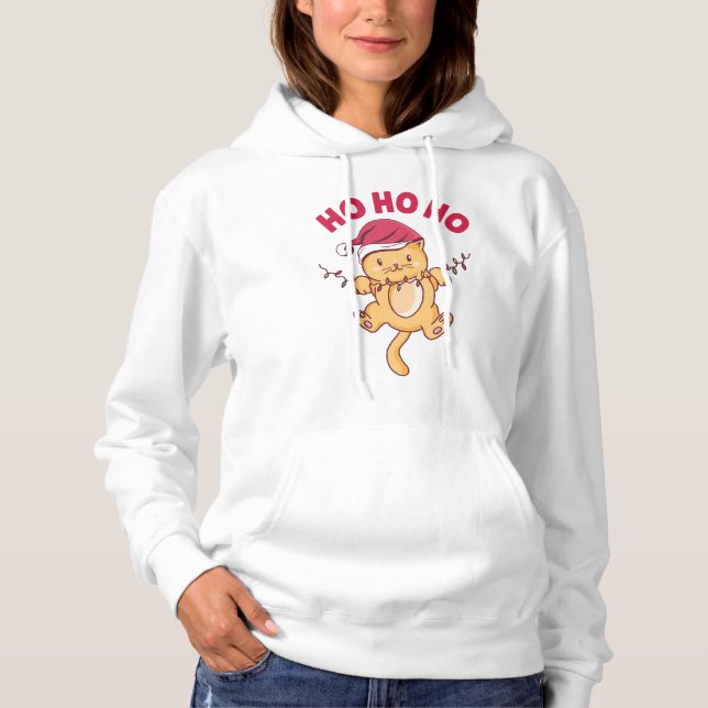 Christmas Cat Ho Ho Ho Hoodie (Front)