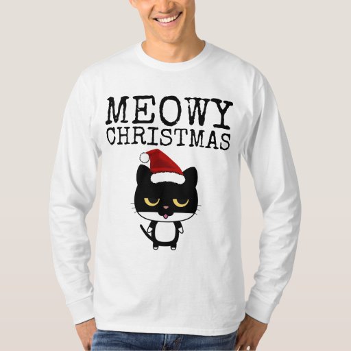 Christmas Cat T-shirts, MEOWY CHRISTMAS Tee Shirt | Zazzle