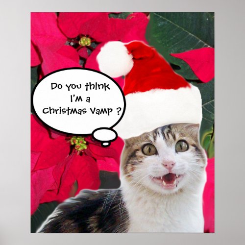 CHRISTMAS CAT WITH SANTA CLAUS HAT AND POINSETTIAS POSTER