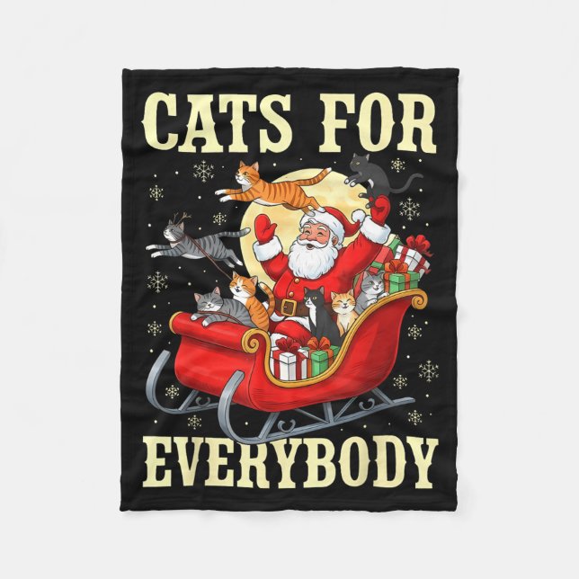 Christmas Cats For Everybody Santa Lover Holiday  Fleece Blanket (Front)