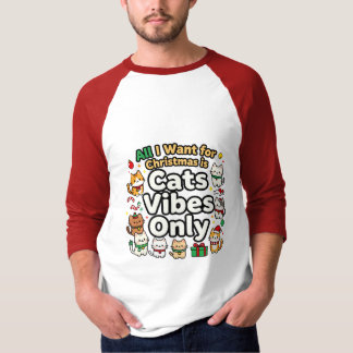 Christmas Cats Vibes Only T-Shirt