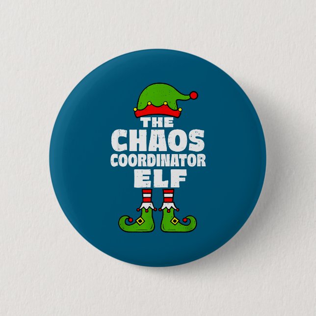 Christmas Chaos Coordinator Elf Funny Xmas Holiday Button (Front)