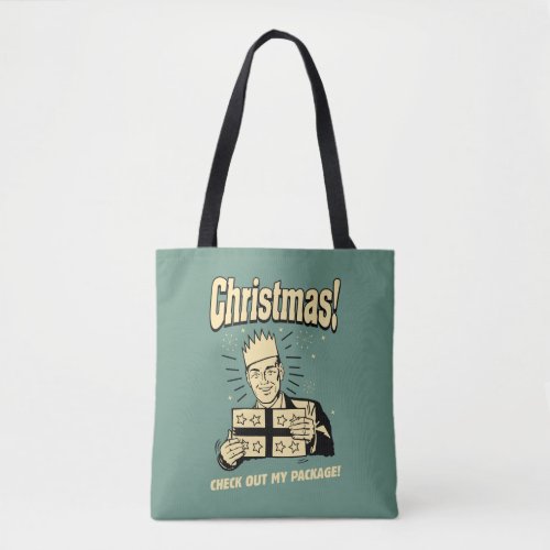Christmas Check Out My Package Tote Bag