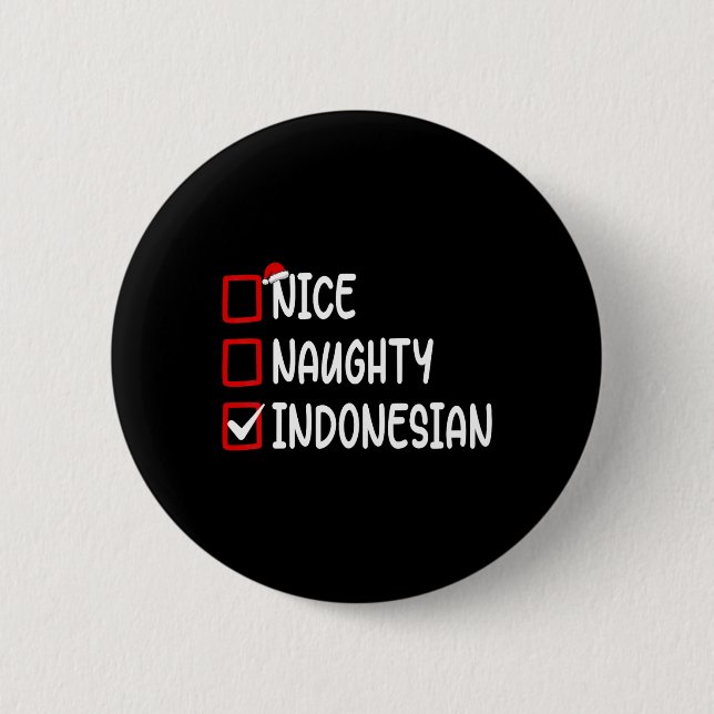 Christmas Checklist Nice Naughty Indonesian Boy Gi Button (Front)