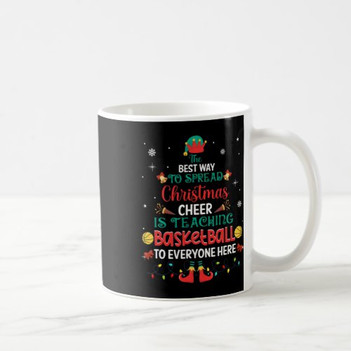 Christmas Cheer Is Teaching Basketball Santa Elf T Coffee Mug