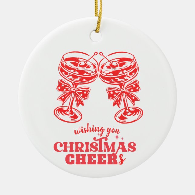 Christmas Cheers and Spirits  Ceramic Ornament (Front)