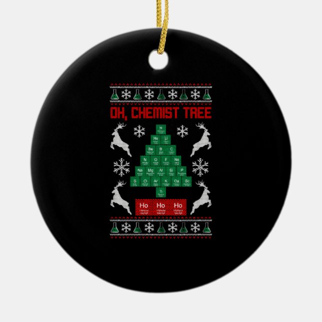 Christmas Chemistry Oh Chemist Tree Science Gift Ceramic Ornament (Front)
