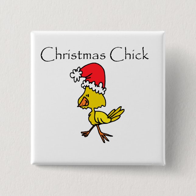 Christmas Chick Tshirts and Gifts Button (Front)