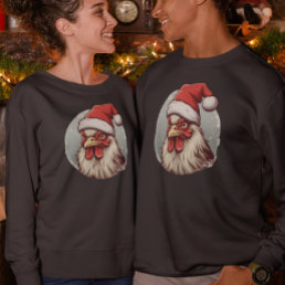 Christmas Chicken  Sweatshirt