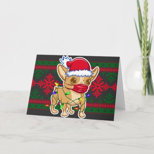Christmas chihuahua wearing a medical mask card