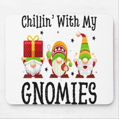 Christmas Chillin With My Gnomies Santa Hat Gnome Mouse Pad