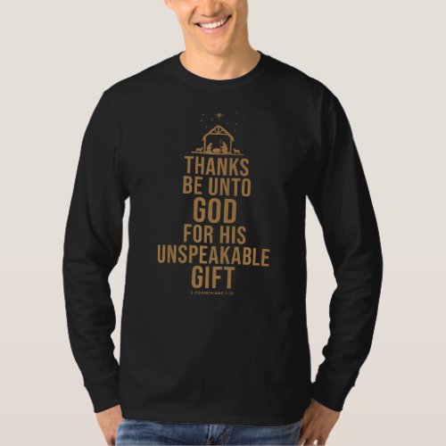 Christmas Christian  Thanks Be Unto God Bible Vers T_Shirt