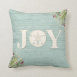 Christmas Coastal Beach Joy Throw Pillow<br><div class="desc">A joyful throw pillow with a sand dollar,  beach grasses,  berries and a weathered wood background for your Christmas Beach decor.</div>