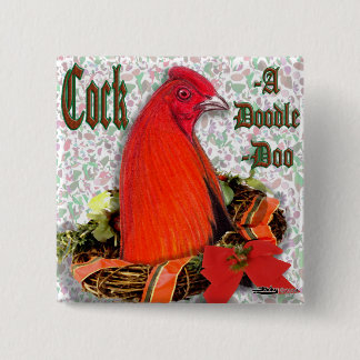 Christmas Cockadoodledoo Pinback Button