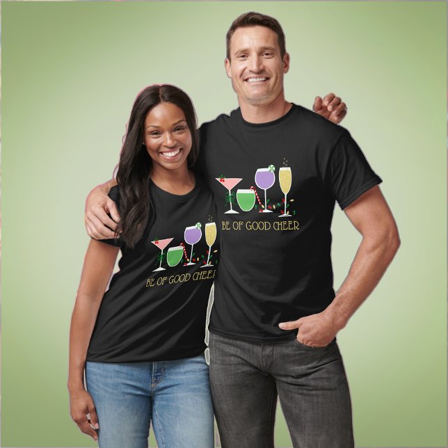 Christmas Cocktails Be of Good Cheer T-Shirt (Creator Uploaded)