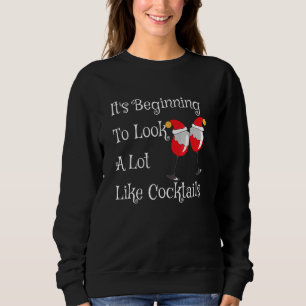 Christmas Cocktails Party Drinking Holiday Bartend Sweatshirt
