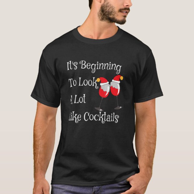 Christmas Cocktails Party Drinking Holiday Bartend T-Shirt (Front)