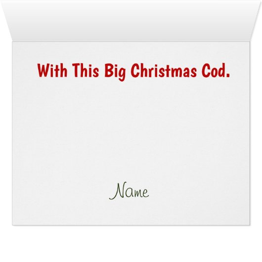 Christmas Cod Funny Christmas Card (Inside Horizontal (Bottom))