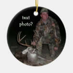 Christmas Collection Deer Hunter Add Photo Ceramic Ornament at Zazzle