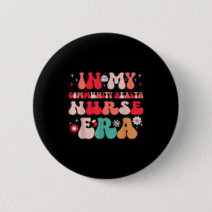 Christmas Community Health Nurse Present For Funny Button