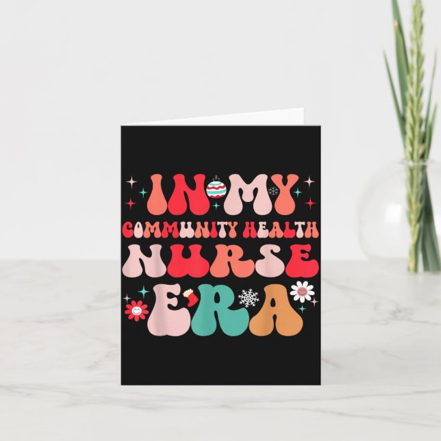 Christmas Community Health Nurse Present For Funny Card (Front)