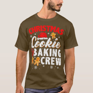 Christmas Cookie Baking Crew Cookie Baking Team Ca T-Shirt