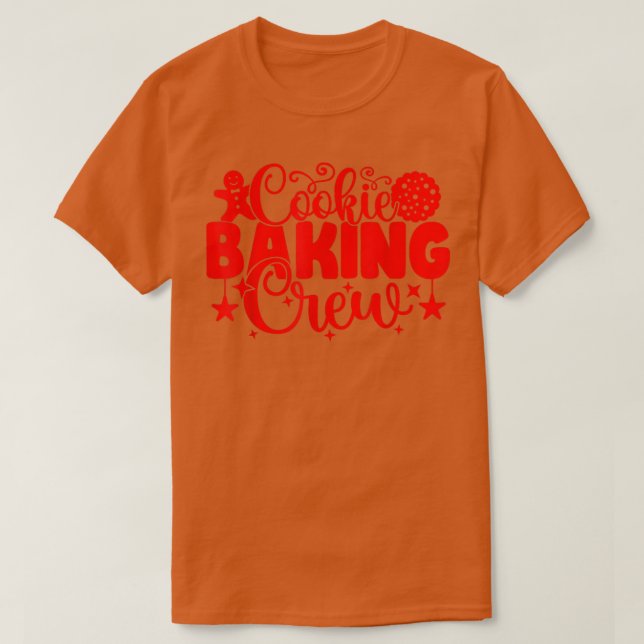 Christmas Cookie Baking Crew Family Christmas Holi T-Shirt (Design Front)
