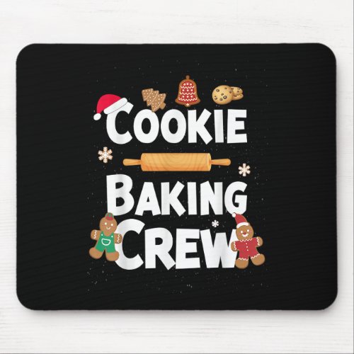 Christmas Cookie Baking Crew Funny Pajamas Family  Mouse Pad