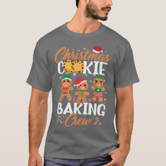 Christmas Cookie Baking Crew Funny Xmas Cookie Ech T-Shirt