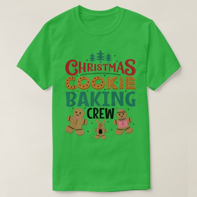 Christmas Cookie Baking Crew Gingerbread Team Sant T-Shirt (Design Front)