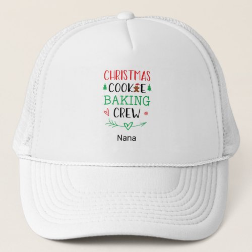 Christmas Cookie Baking Crew Name Matching Family Trucker Hat