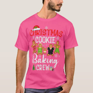 Christmas Cookie Baking Crew Xmas Cookie Funny San T-Shirt
