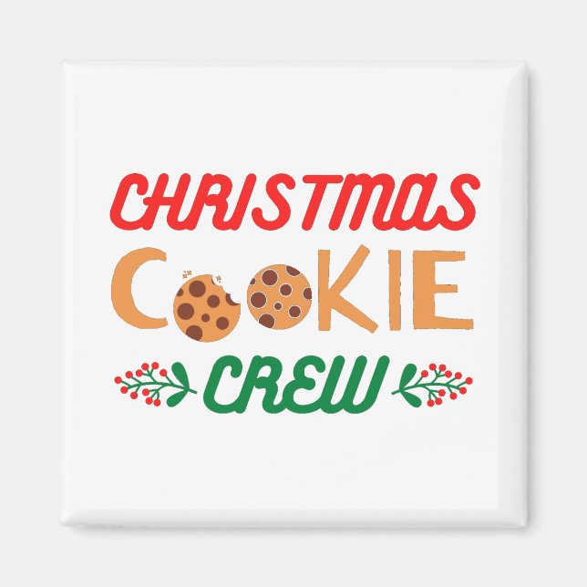 Christmas Cookie Crew Magnet (Front)