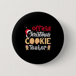 Christmas Cookie Tester Funny Baking Crew Xmas Pre Button