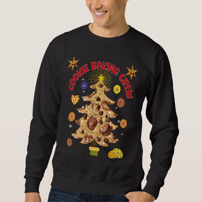 Christmas Cookies Baking Crew A Huge Cookie Tree Sweatshirt (Front)
