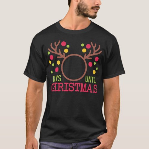 Christmas Countdown Reindeer Xmas Holiday T_Shirt