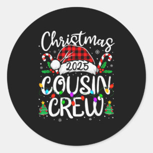Christmas Cousin Crew 2025 Family Matching Xmas Pa Classic Round Sticker
