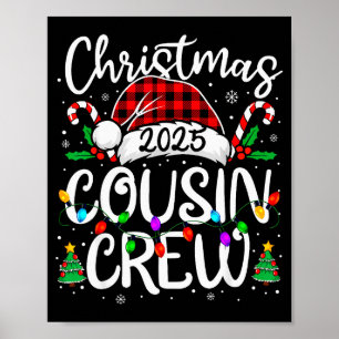 Christmas Cousin Crew 2025 Family Matching Xmas Pa Poster