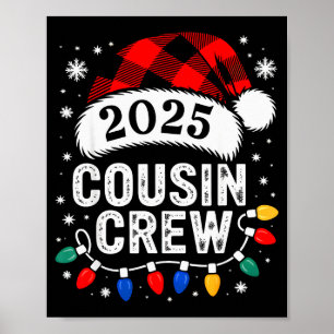 Christmas Cousin Crew 2025 Matching Xmas Family Pa Poster