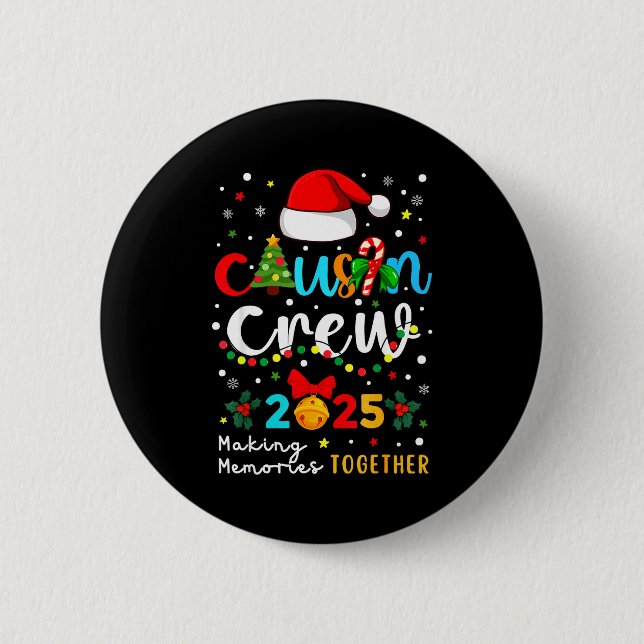 Christmas Cousin Crew 2025 Santa Kids Men Women Fa Button (Front)