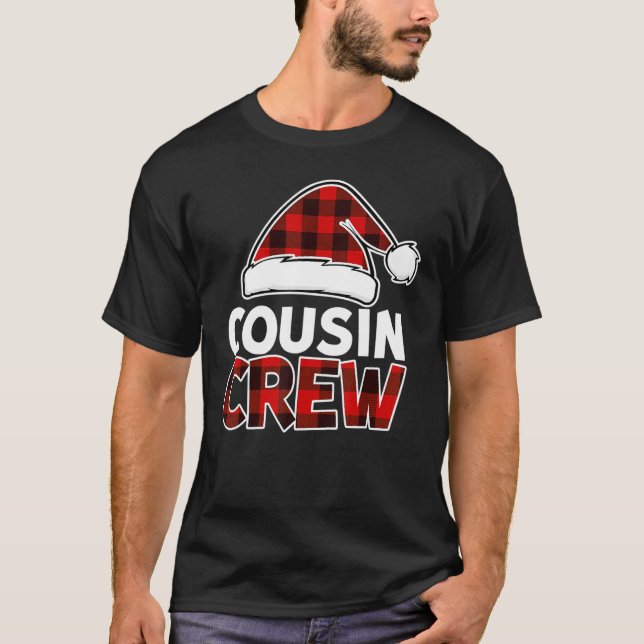 Christmas Cousin Crew Buffalo red plaid Pajamas Fa T-Shirt (Front)