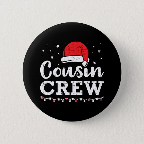 Christmas cousin crew button