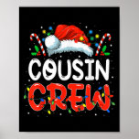 Christmas Cousin Crew Santa Hat Men Women Kids  Poster