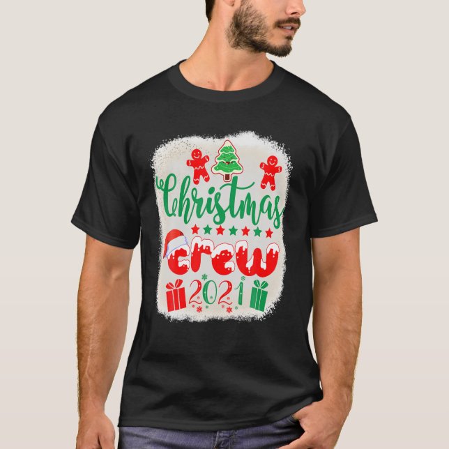 Christmas Crew 2021 Merry Christmas And Bright Ble T-Shirt (Front)