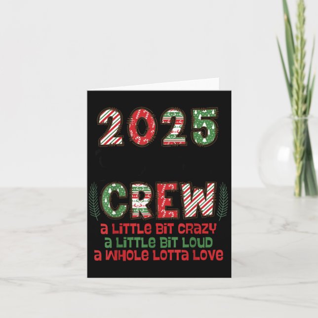 Christmas Crew 2025 Family Christmas Matching Xmas Card (Front)