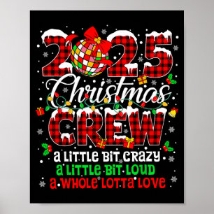Christmas Crew 2025 Family Christmas Xmas Pajamas Poster