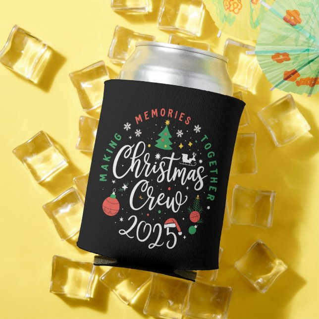 Christmas Crew 2025 Family Matching Christmas  Can Cooler (In Situ Summer)