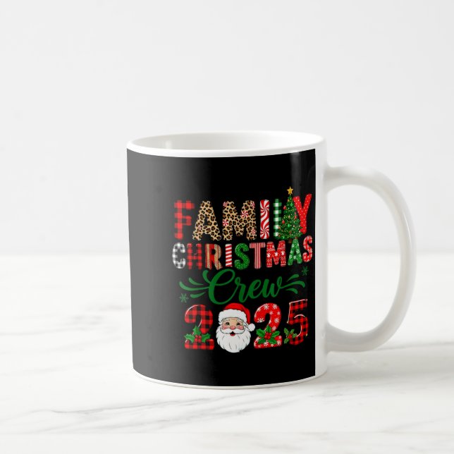 Christmas Crew 2025 Family Matching Outfit Xmas Pa Coffee Mug (Right)