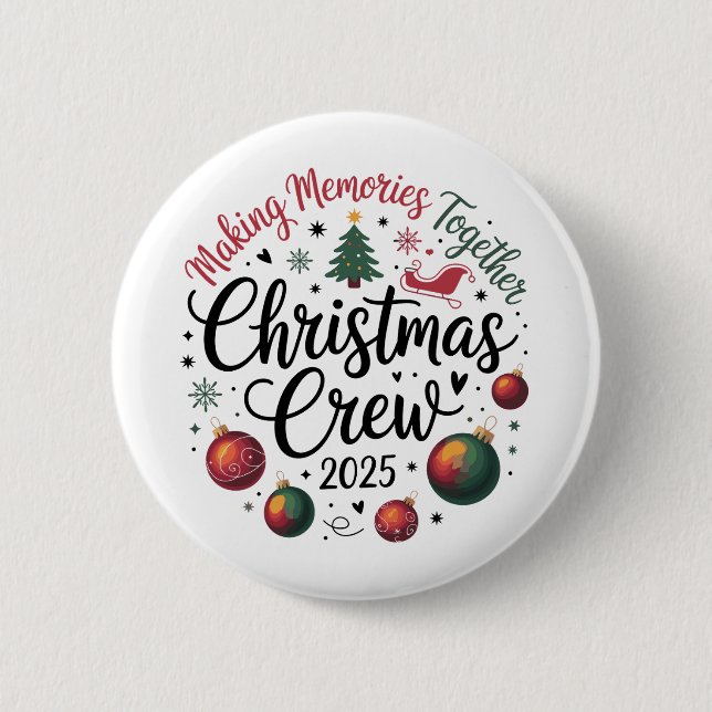 Christmas Crew 2025 Matching Family Group Xmas Button (Front)