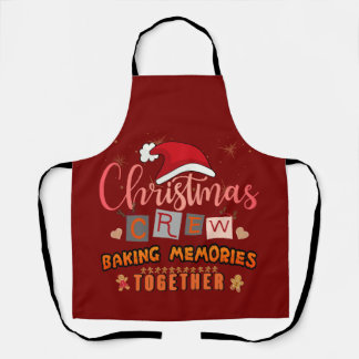 Christmas Crew Baking Memories Together Apron